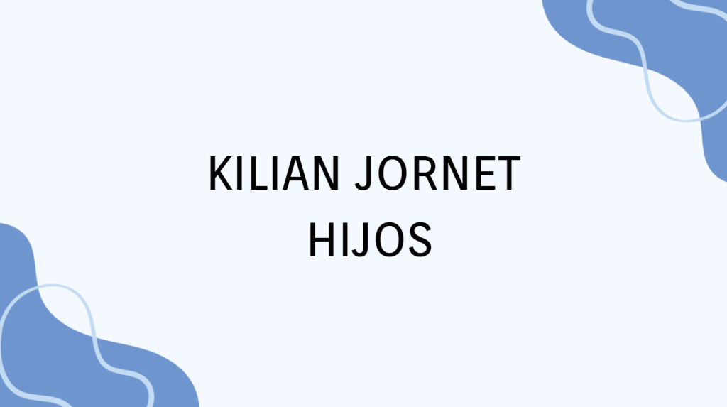 Kilian Jornet Hijos